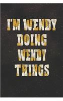 I'm Wendy Doing Wendy Things