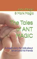 Tales of ANT MAGIC