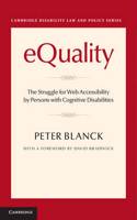 Equality Limited Edition Reprint for One Customer Only: The Struggle for Web Accessibility by Persons with Cognitive Disabilities