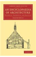 An Encyclopaedia of Architecture