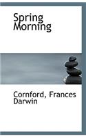 Spring Morning