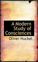 A Modern Study of Consciences