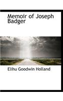 Memoir of Joseph Badger