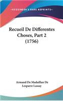 Recueil de Differentes Choses, Part 2 (1756)