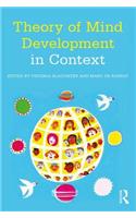 Theory of Mind Development in Context