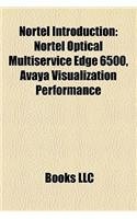 Nortel Introduction: Nortel Optical Multiservice Edge 6500, Avaya Visualization Performance(English)