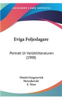 Eviga Foljeslagare