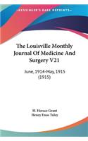 The Louisville Monthly Journal of Medicine and Surgery V21