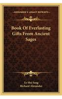 Book of Everlasting Gifts from Ancient Sages