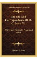 Life and Correspondence of M. G. Lewis V1