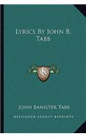 Lyrics by John B. Tabb