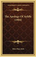 The Apology of Ayliffe (1904)