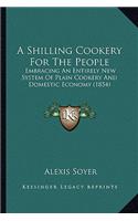 A Shilling Cookery for the People