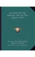 Study of the Mental Life of the Child (1919)