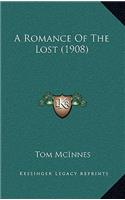 A Romance Of The Lost (1908)