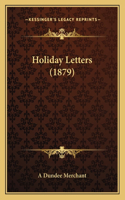 Holiday Letters (1879)