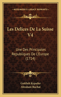 Les Delices De La Suisse V4