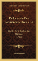 De La Saisie Des Batiments Neutres V1-2