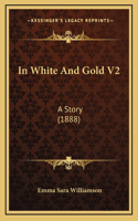 In White And Gold V2