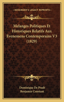 Melanges Politiques Et Historiques Relatifs Aux Evenemens Contemporains V3 (1829)