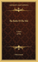 The Battle Of The Nile: A Poem (1799)