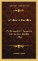 Catechisme Familier