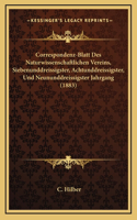 Correspondenz-Blatt Des Naturwissenschaftlichen Vereins, Siebenunddreissigster, Achtunddreissigster, Und Neununddreissigster Jahrgang (1883)
