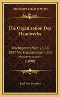 Die Organisation Des Handwerks