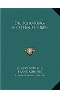Die Schu-King-Finsterniss (1889)