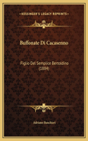 Buffonate Di Cacasenno