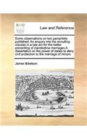 Some observations on two pamphlets published