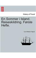 En Sommer I Island. Reiseskildring. F Rste Hefte.