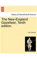 New-England Gazetteer, Tenth edition.