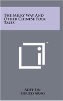 The Milky Way and Other Chinese Folk Tales