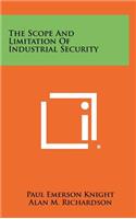 Scope and Limitation of Industrial Security