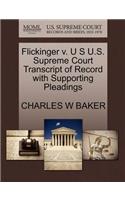 Flickinger V. U S U.S. Supreme Court Transcript of Record with Supporting Pleadings