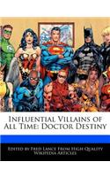 Influential Villains of All Time: Doctor Destiny