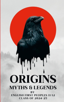 Origins: Myths & Legends
