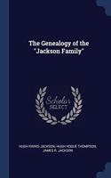 THE GENEALOGY OF THE  JACKSON FAMILY