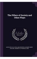 Pillars of Society and Other Plays