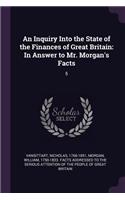 An Inquiry Into the State of the Finances of Great Britain