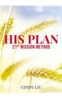 His Plan