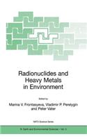 Radionuclides and Heavy Metals in Environment