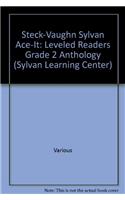 Steck-Vaughn Sylvan Ace-It: Leveled Readers Grade 2 Anthology(Sylvan Learning Center)