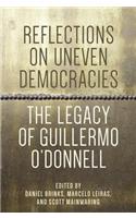 Reflections on Uneven Democracies