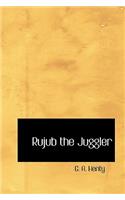 Rujub the Juggler