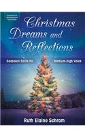 Christmas Dreams and Reflections - Medium-High Voice