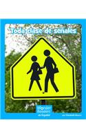 Toda Clase de Señales: (Wonder Readers Spanish Emergent)