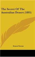 Secret Of The Australian Desert (1895)