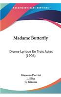 Madame Butterfly